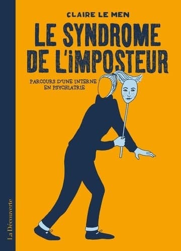 Le syndrôme de l’imposteur