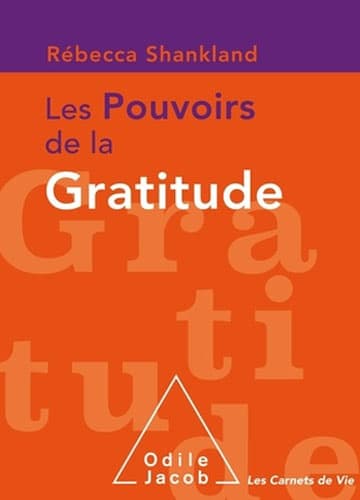 Les Pouvoirs de la gratitude